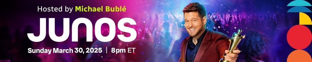 junos-2025-boilerplate A graphic that reads: Hosted by Michael Bublé, JUNOS, Sunday March 20, 2025 at 8pm. There's an image of Bublé to the right, wearing a burgundy suit and holding a Juno.